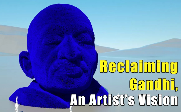 Reclaiming Gandhi through Art