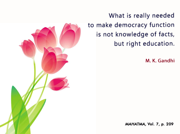 Mahatma Gandhi Forum: Gandhi's Thoughts on Education