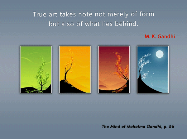 Mahatma Gandhi Quotes on Art