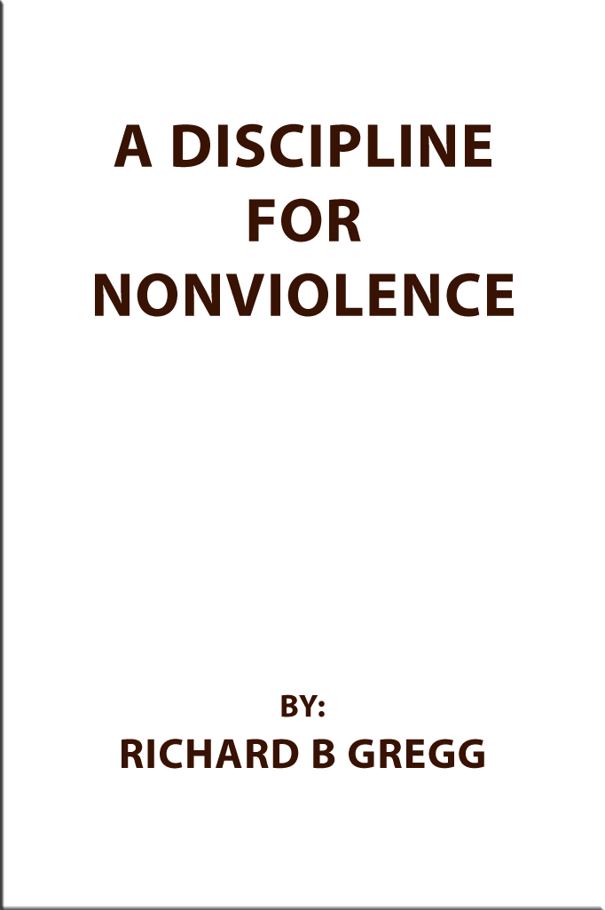 A Discipline For Non-violence