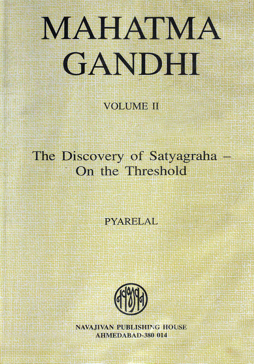 Mahatma Gandhi - The Discovery of Satyagraha - Volume 3 book cover