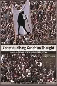 Contextualising Gandhian Thought