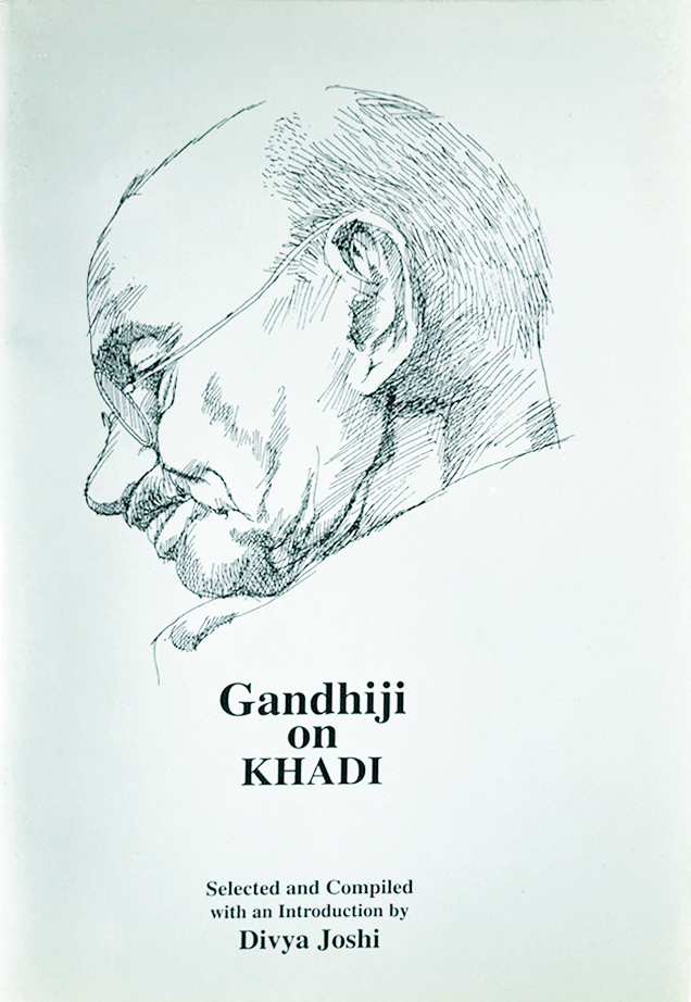 Gandhiji on KHADI
