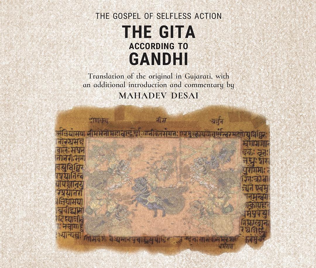 The Gita According to Gandhi