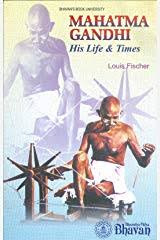 Mahatma Gandhi His Life & Times