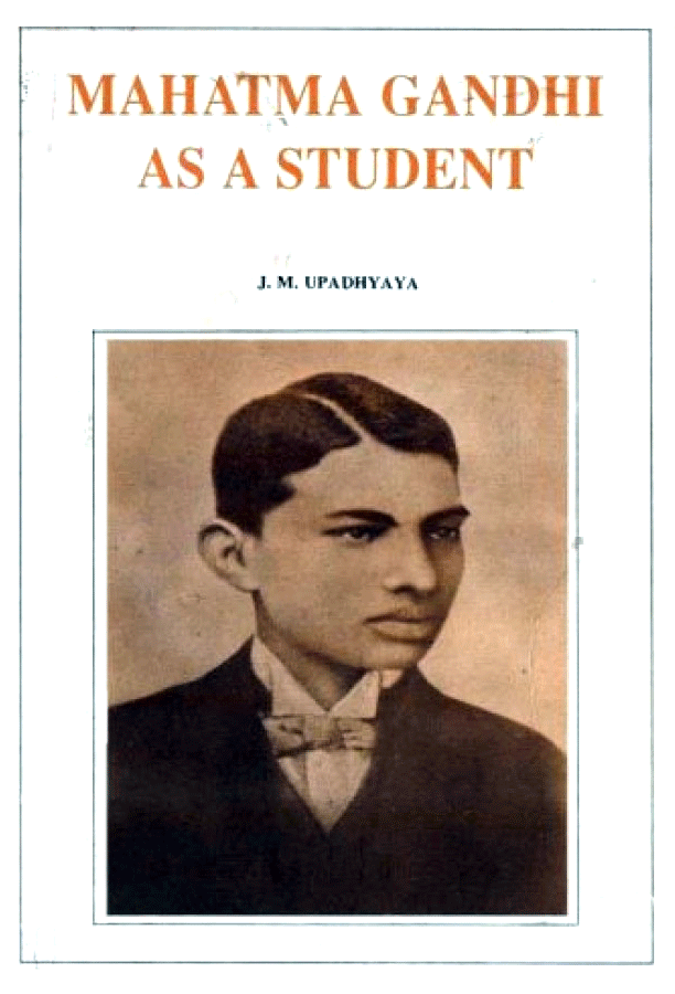 Mahatma Gandhi as a Student