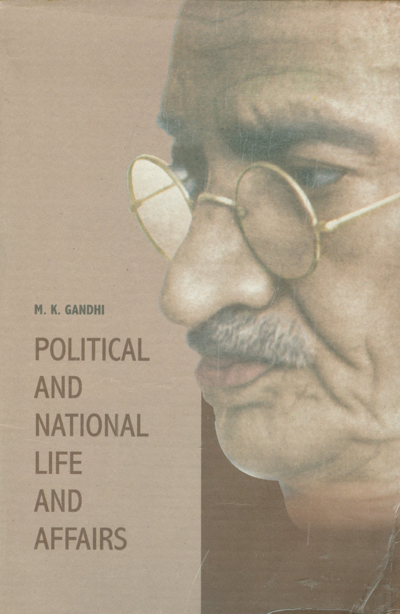Political and National Life and Affairs - Volume I