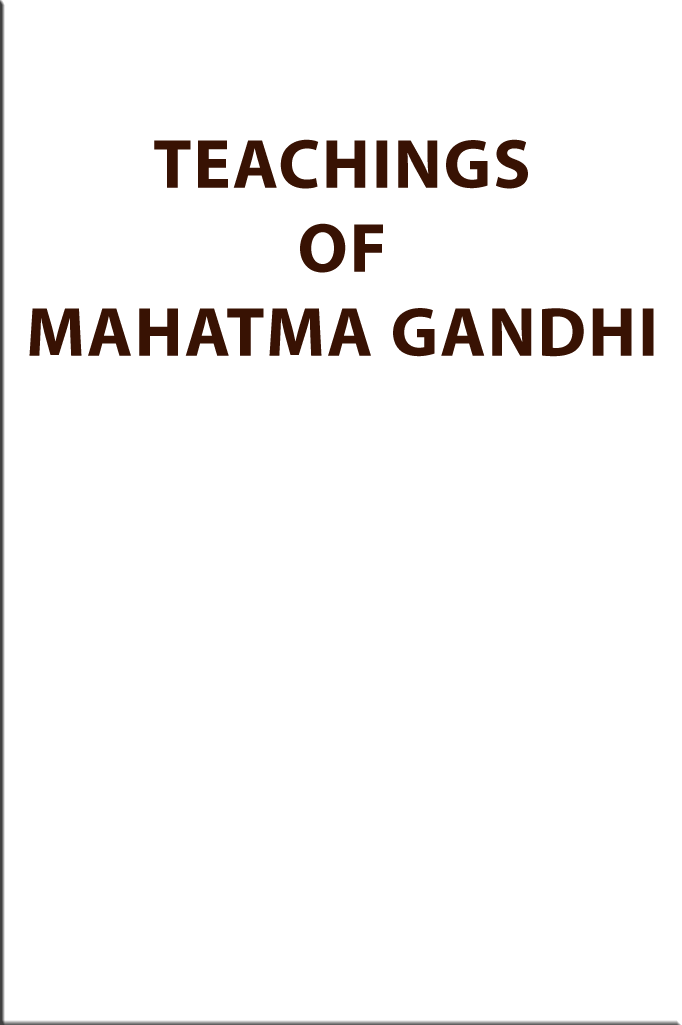 Teachings of Mahatma Gandhi