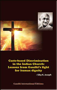 Caste-based discrimination in the Indian Church: Lessons from Gandhi's fight for human dignity book cover page