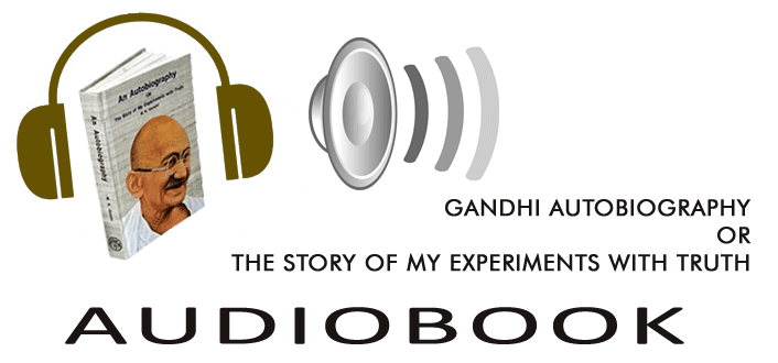 Mahatma Gandhi Autobiography Audiobook in English and Hindi
