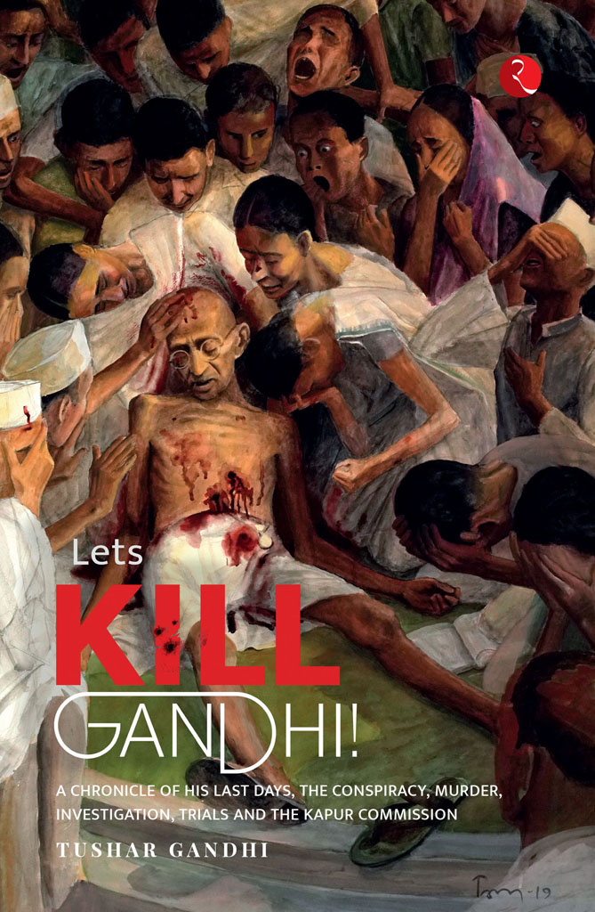 Let's Kill Gandhi book cover page