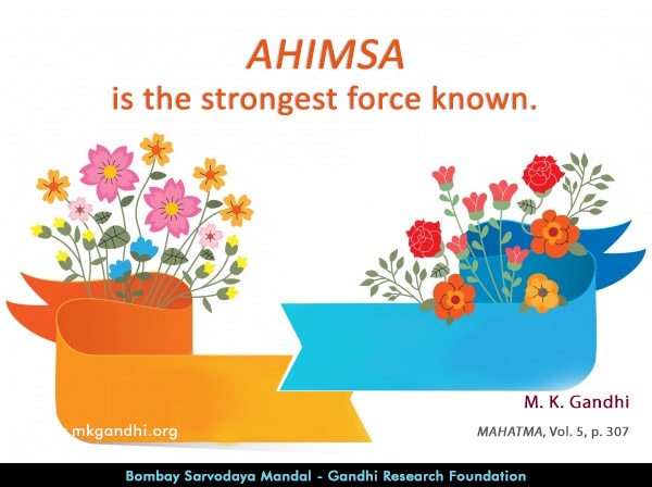 Mahatma Gandhi Quotes on Ahimsa Mahatma Gandhi Quotes on Ahimsa
