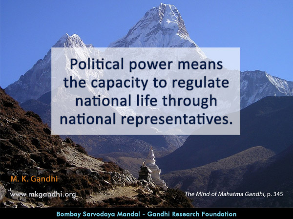 Mahatma Gandhi Quotes on Power Mahatma Gandhi Quotes on Power