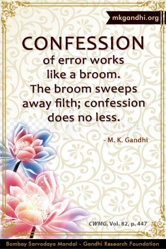 Mahatma Gandhi Quotes on Confession Mahatma Gandhi Quotes on Confession