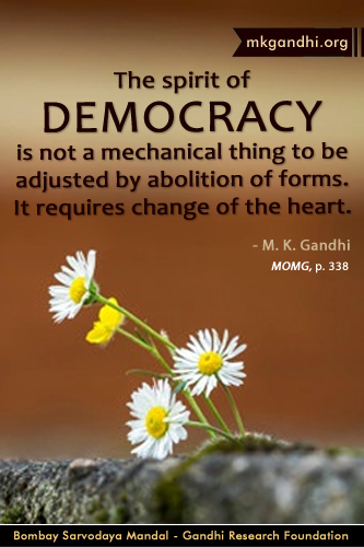 Mahatma Gandhi Quotes on Democracy Mahatma Gandhi Quotes on Democracy