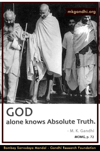 Mahatma Gandhi Quotes on God Mahatma Gandhi Quotes on God