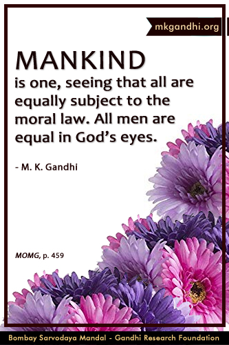 Mahatma Gandhi Quotes on Mankind Mahatma Gandhi Quotes on Mankind