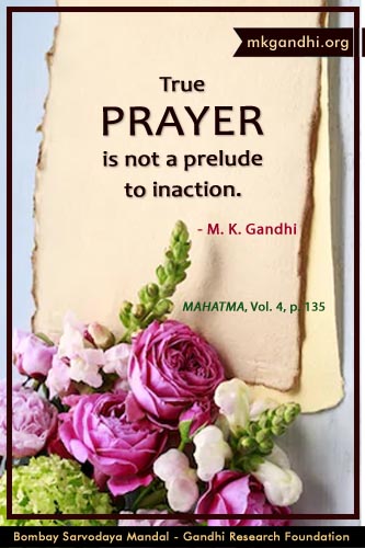 Mahatma Gandhi Quotes on Prayer Mahatma Gandhi Quotes on Prayer