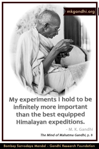 Mahatma Gandhi Quotes on Experiments Mahatma Gandhi Quotes on Experiments