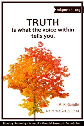 Mahatma Gandhi Quotes on Truth Mahatma Gandhi Quotes on Truth