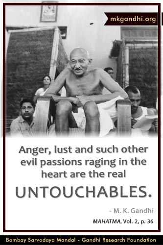 Mahatma Gandhi Quotes on Untouchable Mahatma Gandhi Quotes on Untouchable