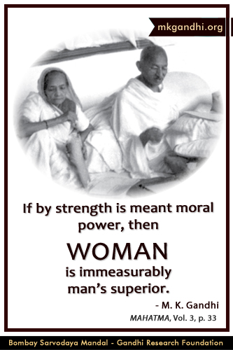 Mahatma Gandhi Quotes on Woman Mahatma Gandhi Quotes on Woman
