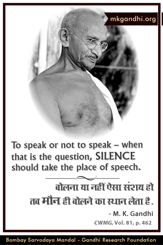 Mahatma Gandhi Quotes on Silence Mahatma Gandhi Quotes on Silence