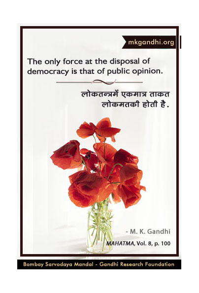 Mahatma Gandhi Quotes on Democracy Mahatma Gandhi Quotes on Democracy