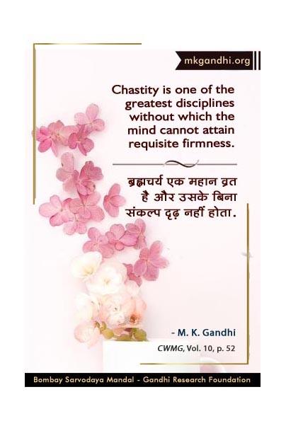 Mahatma Gandhi Quotes on Chastity Mahatma Gandhi Quotes on Chastity
