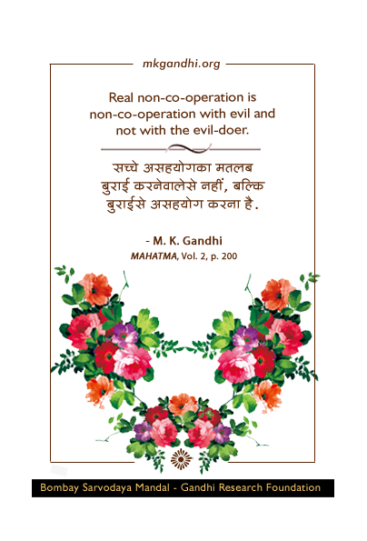 Mahatma Gandhi Quotes on Non-co-operation Mahatma Gandhi Quotes on Non-co-operation